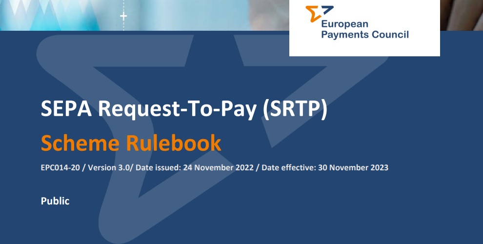 SEPA Request-to-Pay: third rulebook and 2022 Change Proposal Submission document