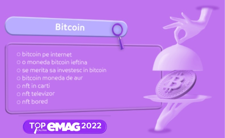 În 2022, oamenii au cumpărat, dar au și căutat lucruri surprinzătoare pe eMAG. Retailerul online a introdus in acest an si categoria bitcoin.